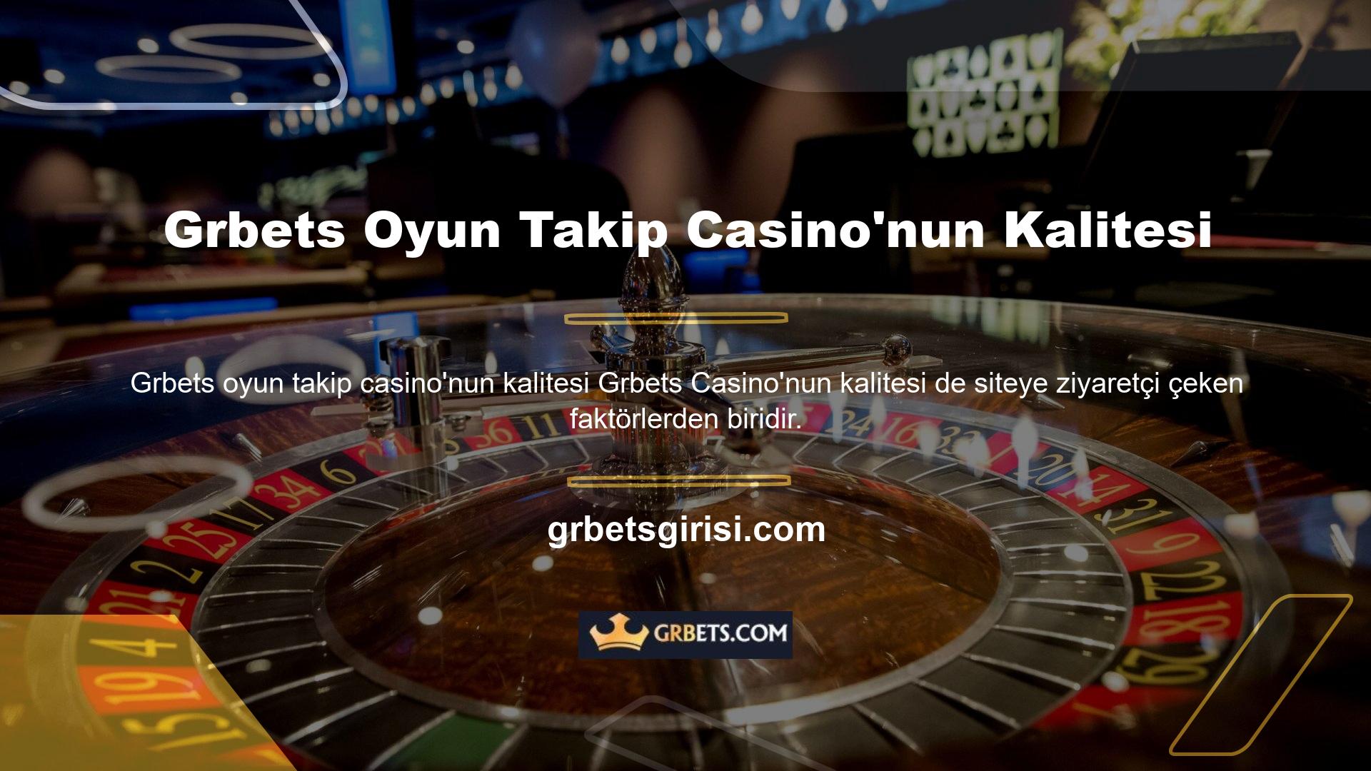 Grbets oyun izleme casino kalitesi